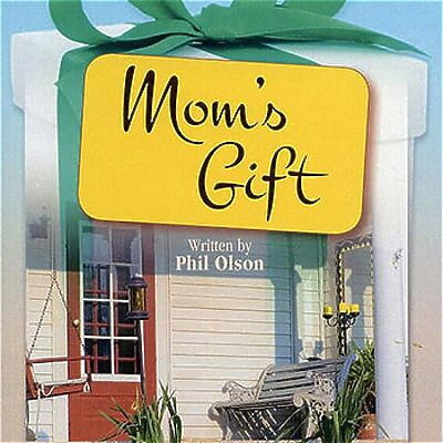 Mom's Gift
