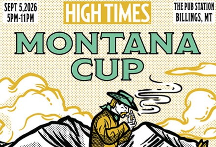 High Times Montana Cup